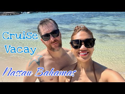 OUR CRUISE VACAY | BAHAMAS | NASSAU | SHOPPING | GALA | DAY 1 & 2 thumbnail