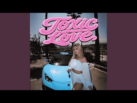 TOXIC LOVE thumbnail