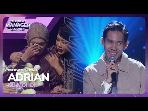 ADRIAN - KU MOHON | TALK TO MY MANAGER MUSIM 2 thumbnail