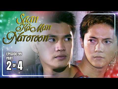 Saan Ka Man Naroroon | Episode 99 (2/4) | May 17, 2026 thumbnail
