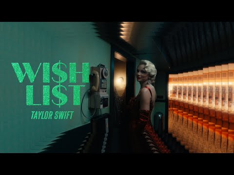 Taylor Swift - Wi$h Li$t (Lyric Video) thumbnail