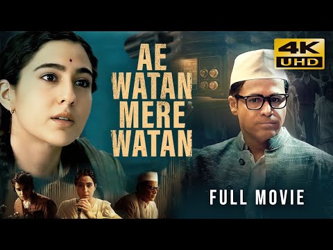 Ae Watan Mere Watan (2024) Hindi Full Movie In 4K UHD | Starring Sara Ali Khan, Emraan Hashmi thumbnail