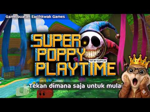 POPPY PLAYTIME DI SUPER BEAR ADVENTURE? thumbnail