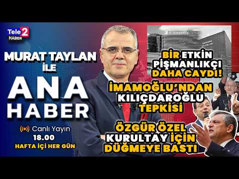 İmamoğlu'ndan Kılıçdaroğlu'na ağır sözler! Murat Taylan ile Ana Haber (1 HAZİRAN 2026) thumbnail