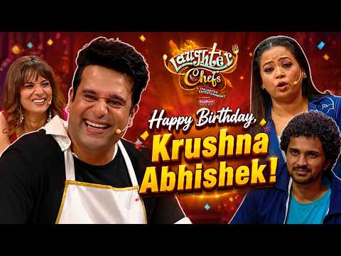 Laughter & Success to Krushna Abhishek on his Birthday | Laughter Chefs Entertainment Unlimited thumbnail