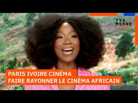 Paris accueille la 2e édition du festival Paris Ivoire Cinéma thumbnail