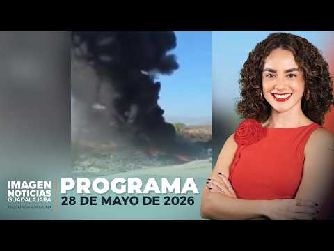 Noticias GDL con Carolina Martínez | Programa completo 28 de mayo de 2026 thumbnail