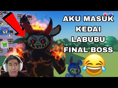 AKU MASUK KEDAI LABUBU PART 3 😂 FINAL BOSS LABUBU API thumbnail