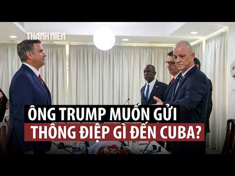 Giám đốc CIA đến Cuba, mang thông điệp từ Tổng thống Trump thumbnail