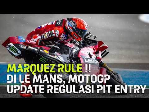 LE MANS H1 : MARQUEZ RULE, MOTOGP UPDATE REGULASI PASCA POTONG KOMPAS MARC JEREZ 26 | VEDA LOLOS Q2 thumbnail