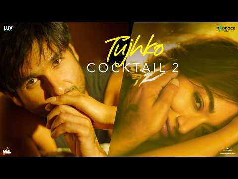 Tujhko (Video) Shahid, Rashmika, Kriti | Pritam, Arijit Singh, Sunidhi C, Amitabh B | Cocktail 2 thumbnail