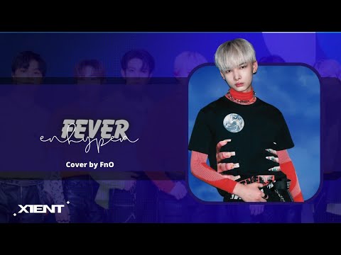 'Fever' - Enhypen @ENHYPENOFFICIAL covered by FnO thumbnail