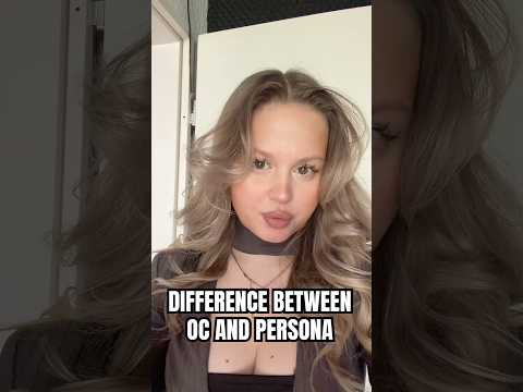 OC and Persona is not the same thing thumbnail