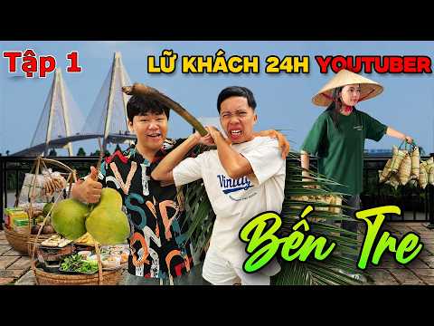 Lữ Khách 24h Phiên Bản Youtuber - Tập 1: 24 Giờ Sống Ở Bến Tre thumbnail