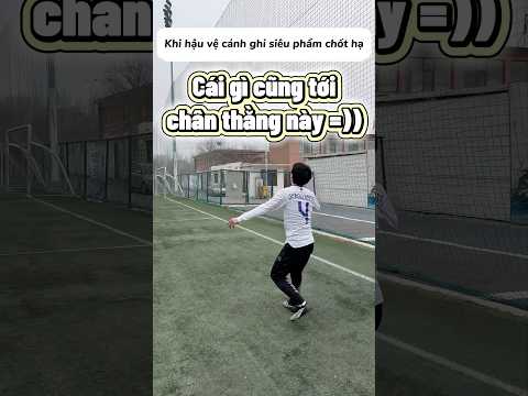 Khi bạn là hậu vệ và gánh cả trận đấu thumbnail