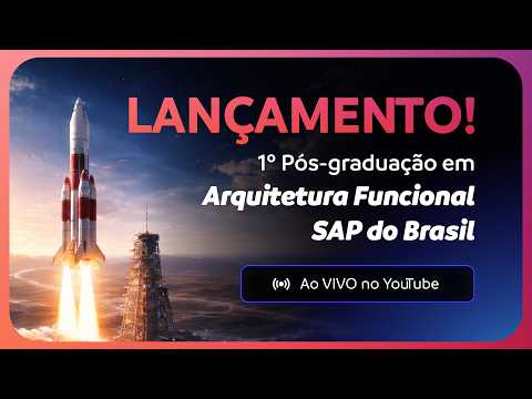 Arquitetura Funcional SAP: o próximo passo na carreira thumbnail