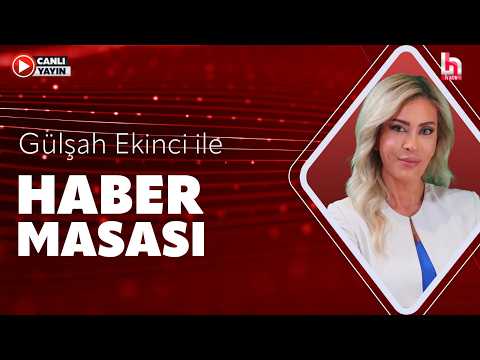 Gülşah Ekinci ile Haber Masası (20 Mayıs 2026) thumbnail