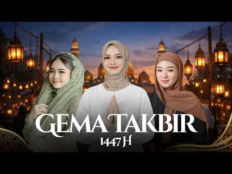 TAKBIRAN IDUL FITRI 1447 H - NIKEN SALINDRY - AJENG FEBRIA - SILVY KUMALASARI ft @BagusRKOfficial thumbnail