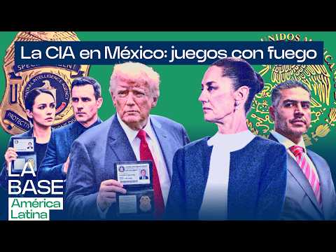 CIA, CNN y México: la guerra mediática de la injerencia | La BaseLatam 1x185 thumbnail