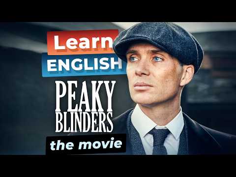 Learn English with PEAKY BLINDERS — Tommy Returns thumbnail