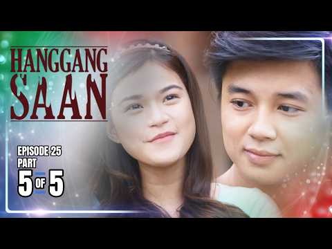 Hanggang Saan | Episode 25 (5/5) | June 3, 2026 thumbnail