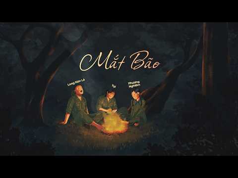 MẮT BÃO (OST Tiểu Đội 1978) - Tọi x Long Nón Lá x Phương Nghiêm thumbnail