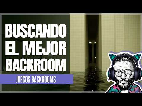 Buscando el juego de Backrooms definitivo thumbnail