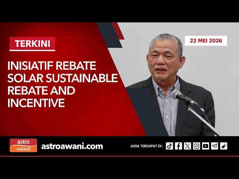[LANGSUNG] Inisiatif Rebate Solar Sustainable Rebate and Incentive Assistance | 22 Mei 2026 thumbnail