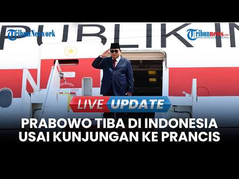 🔴 LIVE UPDATE | Disambut Gibran dan Menhan, Prabowo Tiba di Indonesia Usai Kunjungan ke Prancis thumbnail