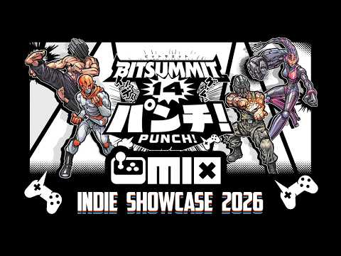 The MIX at Bitsummit 2026 Showcase thumbnail