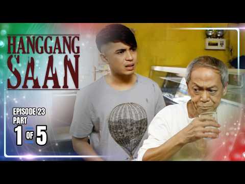 Hanggang Saan | Episode 23 (1/5) | June 2, 2026 thumbnail