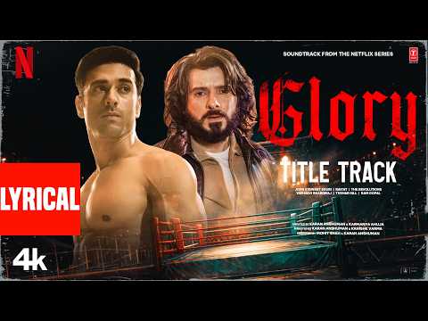 GLORY (Title Track) (Lyrical) | Divyenndu | Pulkit Samrat | John Stewart, Raiyat, The Revolutions thumbnail