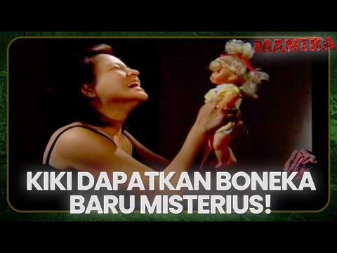Boneka Baru Kiki Yang Misterius | MANTRA | EPS. 15 | PART 1 thumbnail