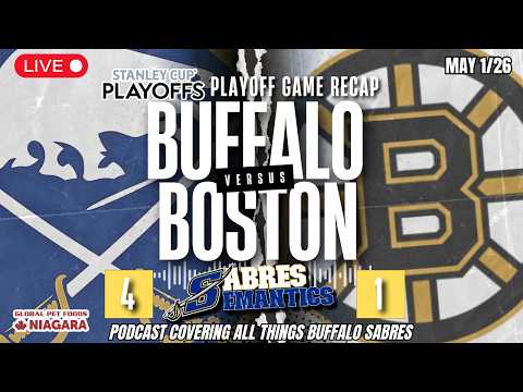LIVE Buffalo Sabres Playoff Game 6 Recap & Reactions @ Boston - Sabres Semantics thumbnail