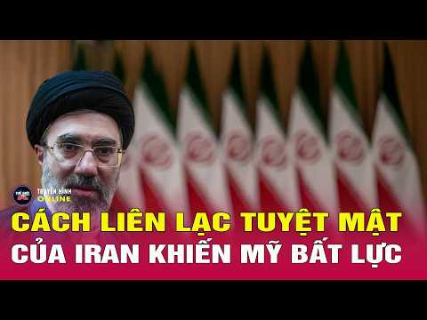 Mê cung truyền tin tuyệt mật của Lãnh tụ Iran khiến Mỹ đau đầu | Thế giới 24h thumbnail