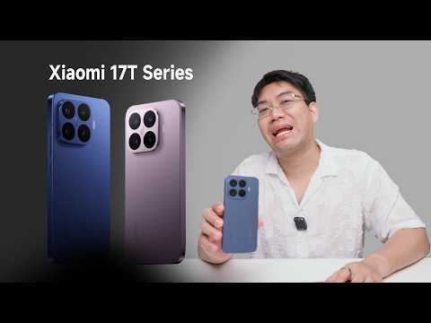 รีวิว Xiaomi 17T กล้องสุด สเปกดี ภาวะชิพแพง ราคานี้ถือว่าคุ้ม thumbnail
