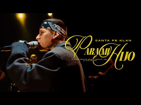 Santa Fe Klan - Para Mi Hijo (Video Oficial) thumbnail