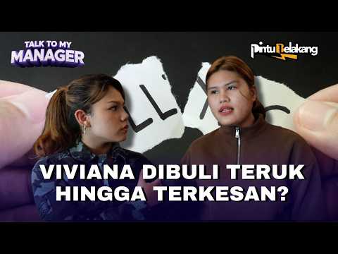 VIVIANA KENA BULI, PAK AZAD BELANJA BESAR | PINTU BELAKANG TALK TO MY MANAGER MUSIM 2 thumbnail