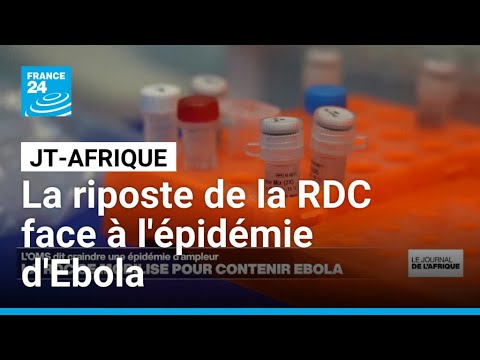 La République démocratique du Congo se mobilise pour contenir Ebola • FRANCE 24 thumbnail