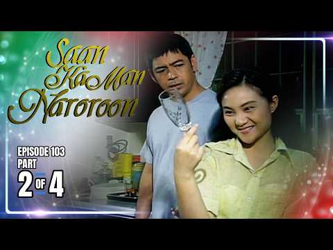 Saan Ka Man Naroroon | Episode 103 (2/4) | May 23, 2026 thumbnail
