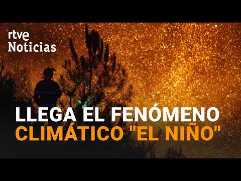 La ONU anuncia que El Niño aumenta el RIESGO de OLAS de CALOR, SEQUÍAS E INCENDIOS |RTVE Noticias thumbnail