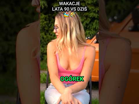 WAKACJE- lata 90 vs dziś #kabaret #skecz #lato #wakacje #humor #komedis thumbnail