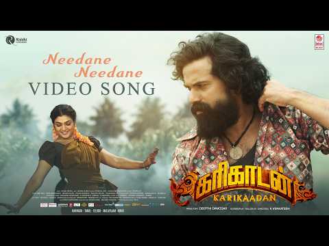 Needane Needane - Video Song [Tamil] | Karikaadan | Kaada Natraj, Niriksha Shetty | K Venkatesh thumbnail
