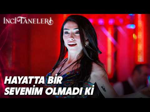 Hayatta Bir Seveneim Olmadı Ki 💃💃 | İnci Taneleri thumbnail