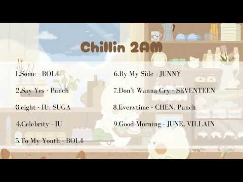 [ playlist ]  korean cafe music to study ~ Chillin 2AM thumbnail