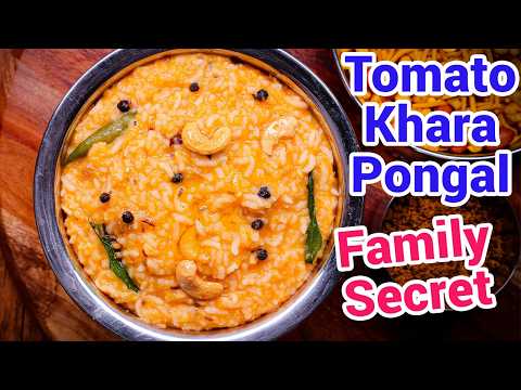 Tomato Khara Pongal - Easy One Pot Breakfast Meal | New Style Healthy Breakfast Pongal Recipe thumbnail