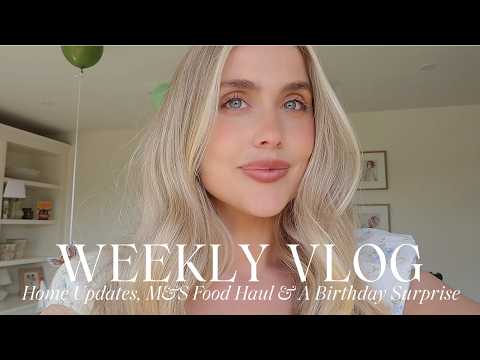 AD Weekly Vlog | M&S Food Shop, Home Updates & A Birthday Surprise thumbnail