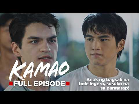 Kamao: Anak ng bagsak na boksingero, susuko na sa pangarap?! (Full Episode 6) June 1, 2026 thumbnail