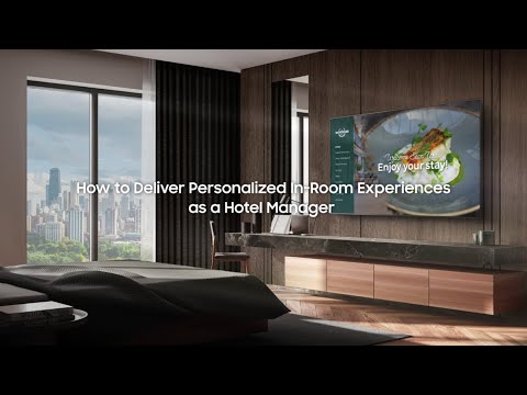 Smarter Hospitality Solutions | Samsung Hotel TV thumbnail