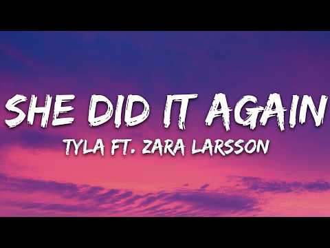 Tyla - SHE DID IT AGAIN (Lyrics) ft. Zara Larsson thumbnail